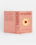 Book Crumbs: Cookies and Sweets from Around the World by Ben Mims
