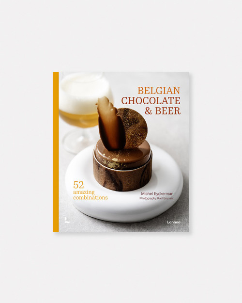 Belgian Chocolate & Beer Book by Michel Eyckerman