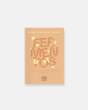 Libro Fermentos de Basque Culinary Center