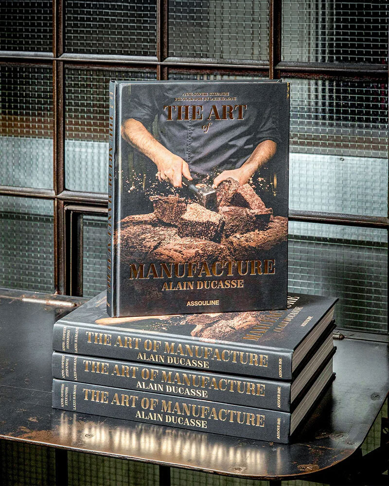 The Art of Manufacture Book by Alain Ducasse