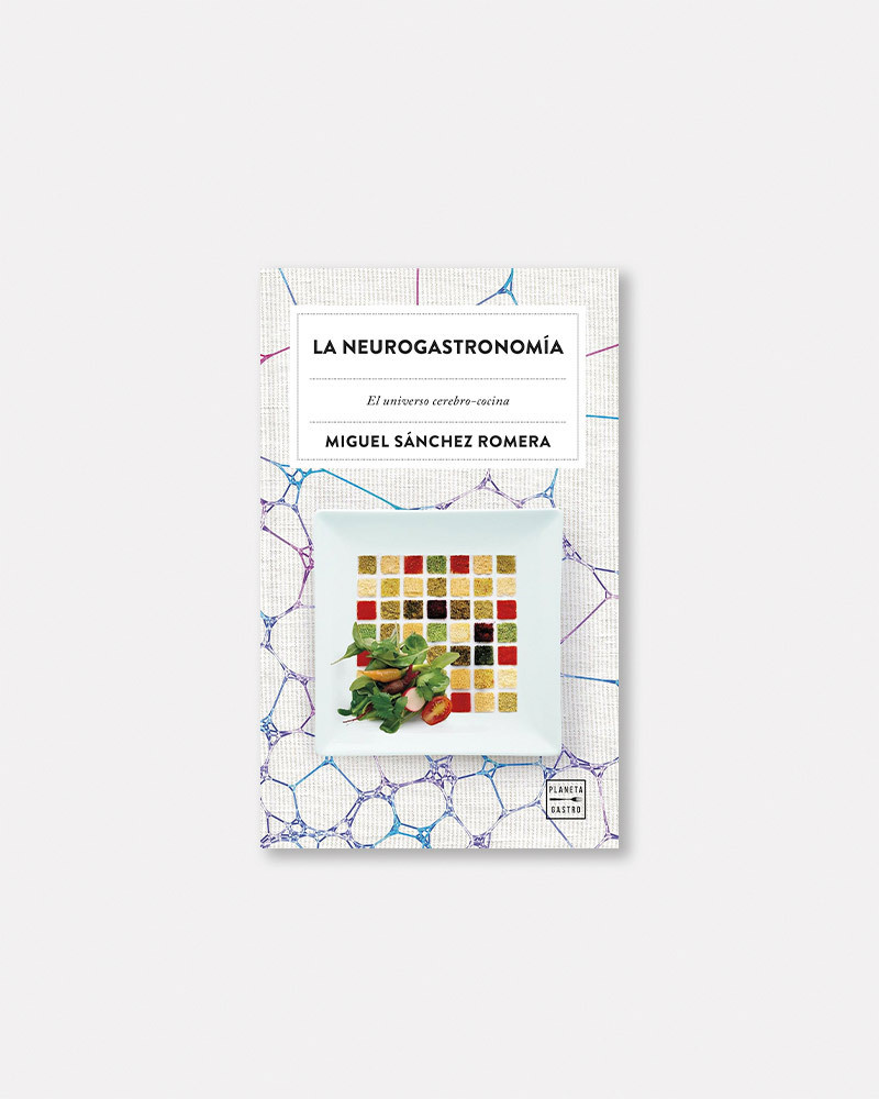 Book La Neurogastronomía by Miguel Sánchez Romera