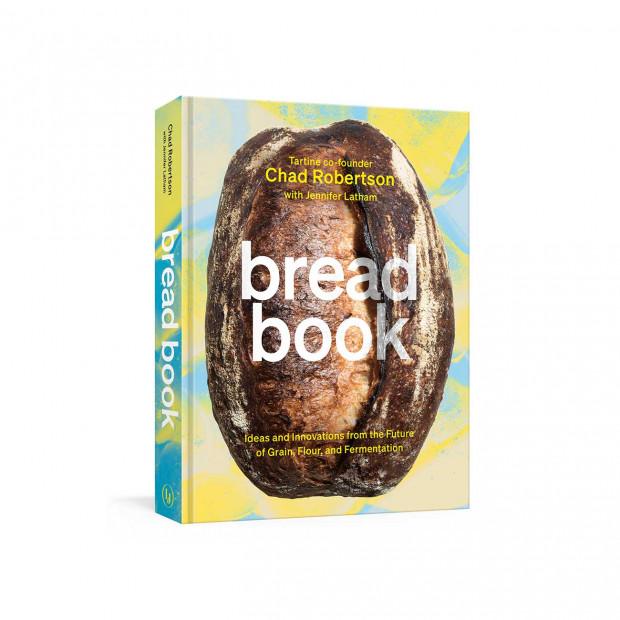 Bread Book by Chad Robertson