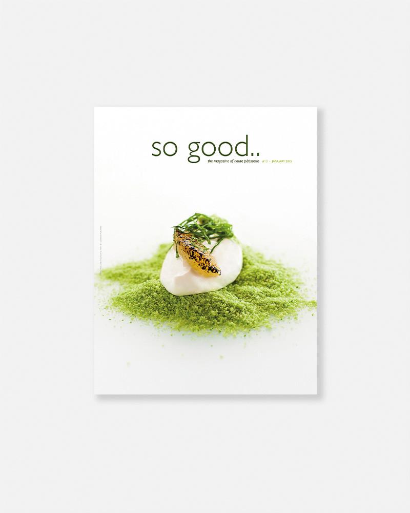 So Good no 13