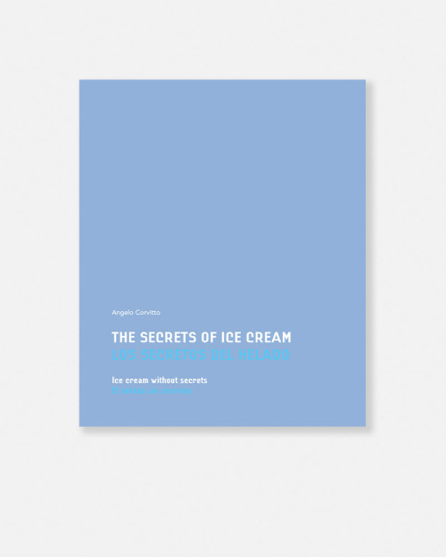 Best ice cream book. The secrets of ice cream by Angelo Corvitto