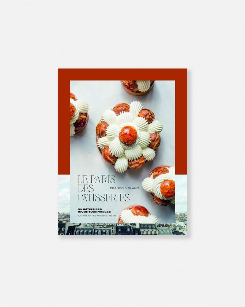 Le Paris des Pâtisseries