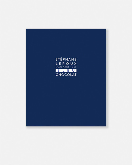 Book Bleu Chocolat by Stéphane Leroux