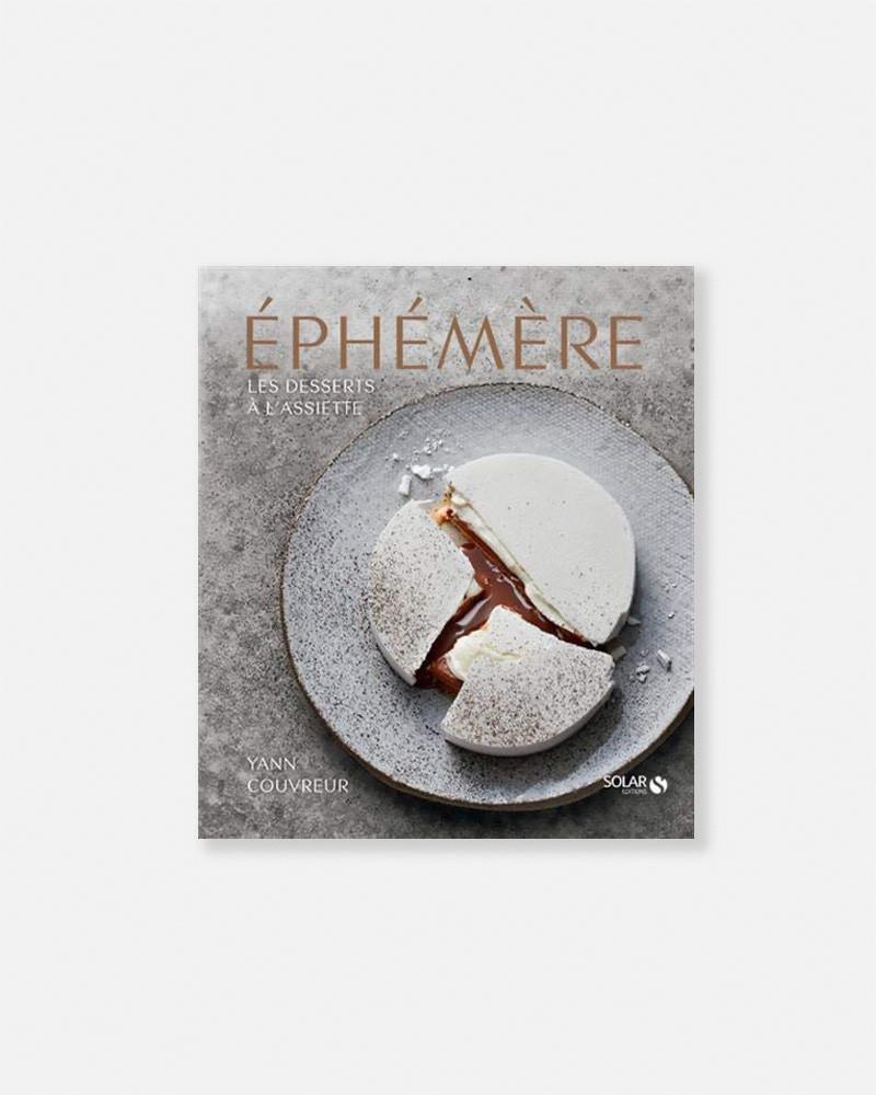 Ephémère: Les desserts à l'assiette de Yann Couvreur