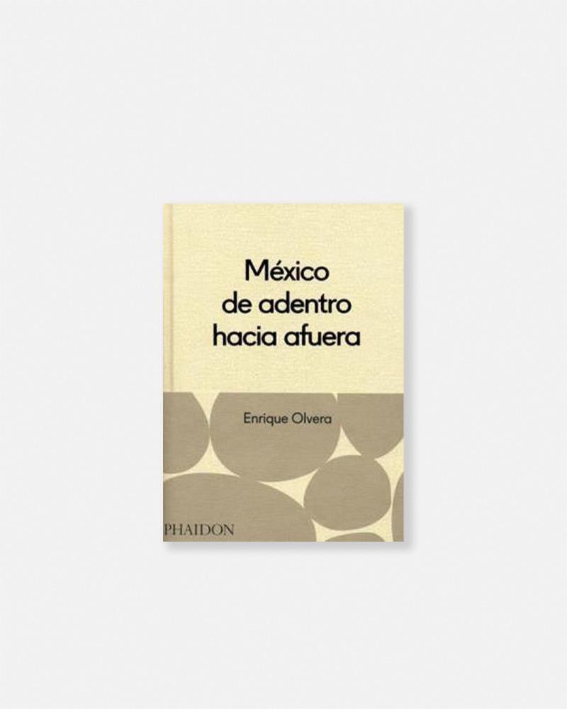 Mexico from the inside out