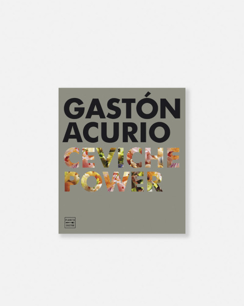 Ceviche Power libro de Gastón Acurio
