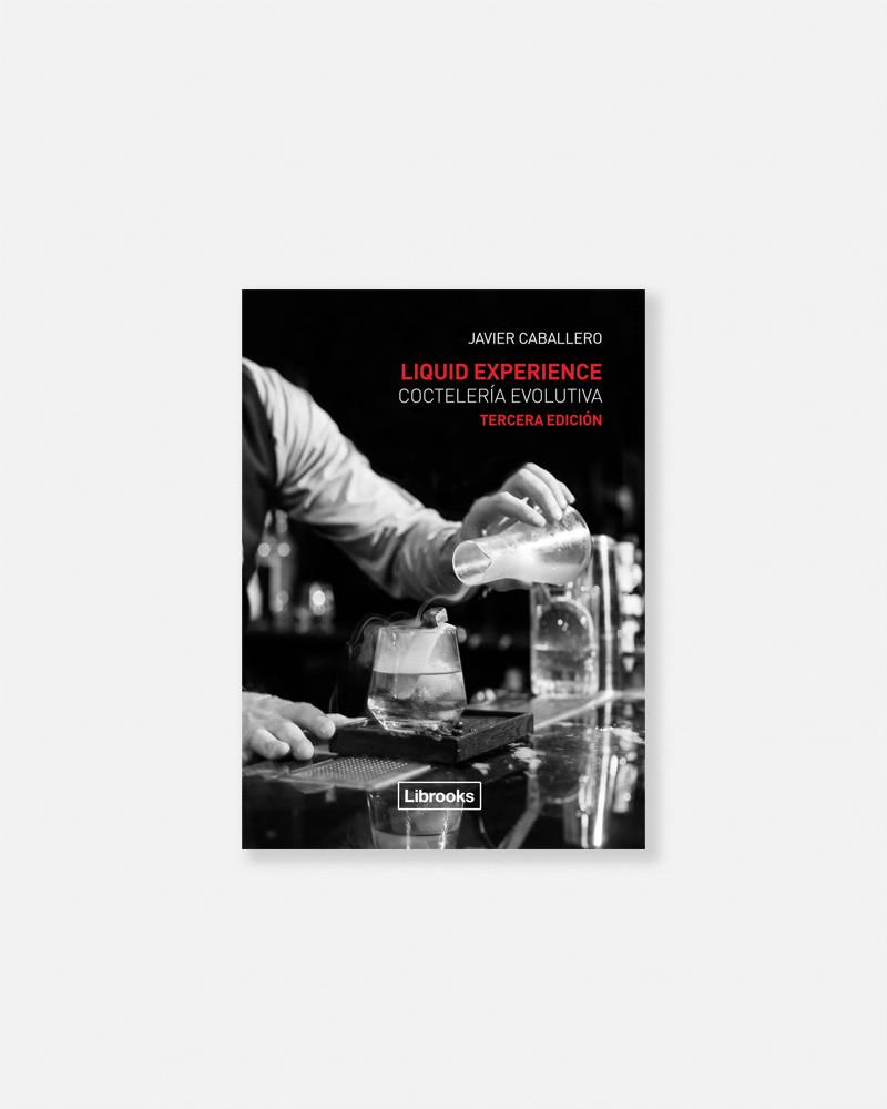 Liquid experience, coctelería evolutiva