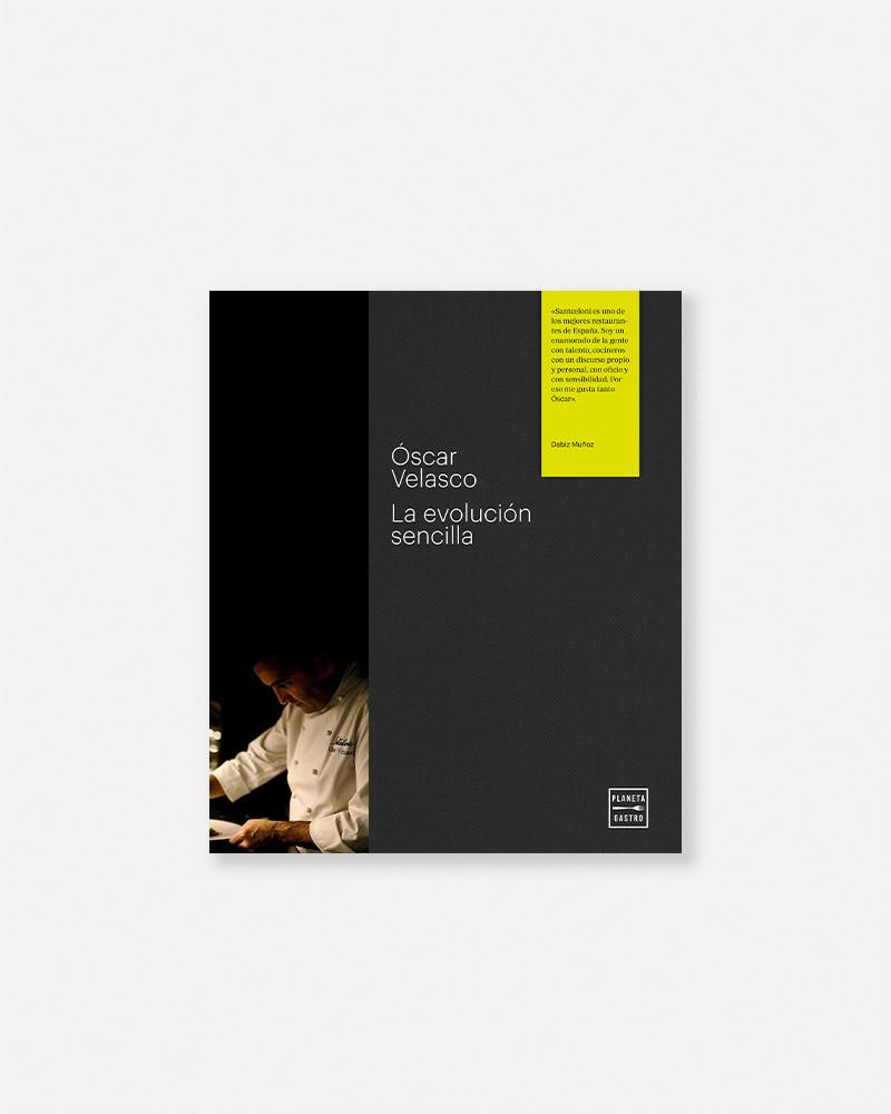 La Evolución sencilla. Óscar Velasco