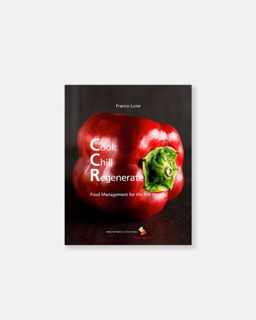 Cook Chill Regenerate – Food Management for the XXI Century