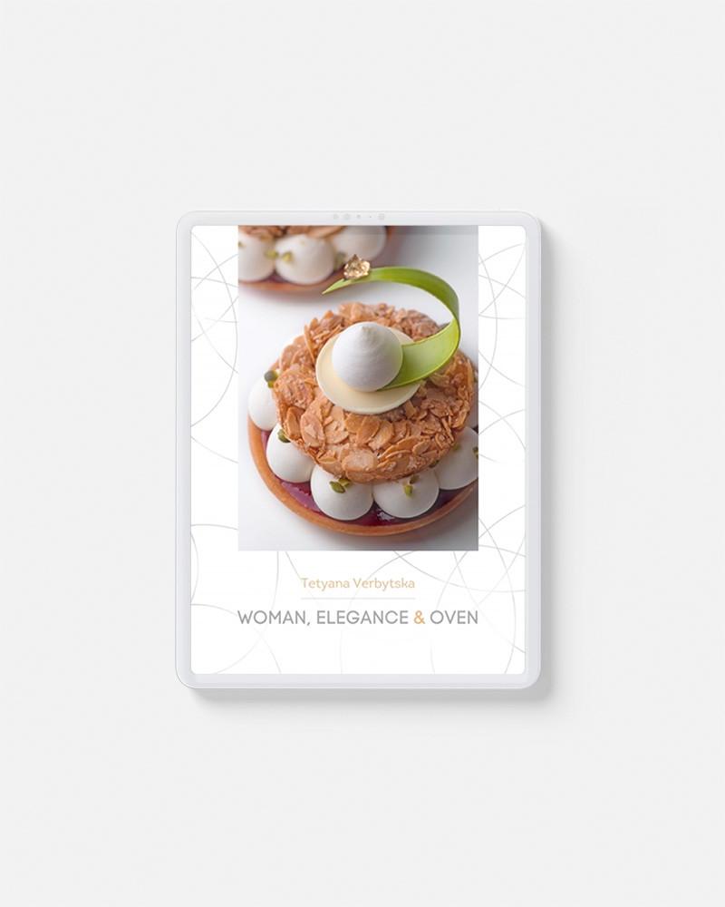 Woman, elegance & oven. Tetyana Verbytska