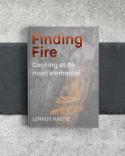 Finding Fire: Cooking at its Most Elemental