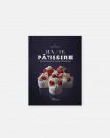 Haute pâtisserie - 100 créations par les meilleurs chefs pâtissiers by Relais Desserts