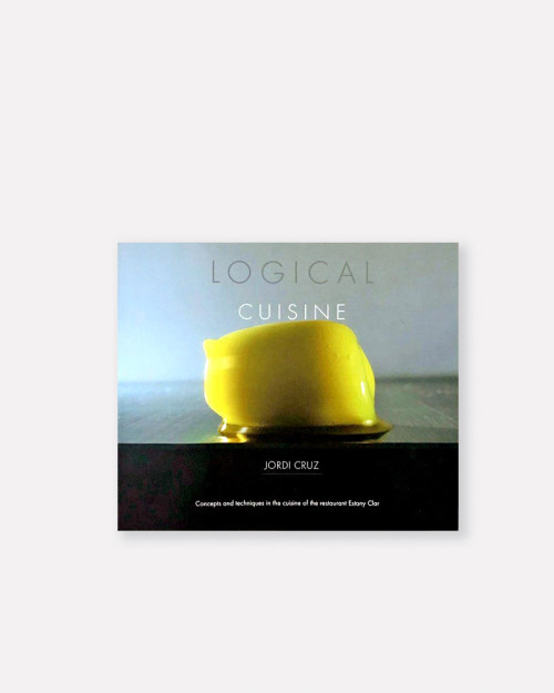 Logical Cuisine. Jordi Cruz