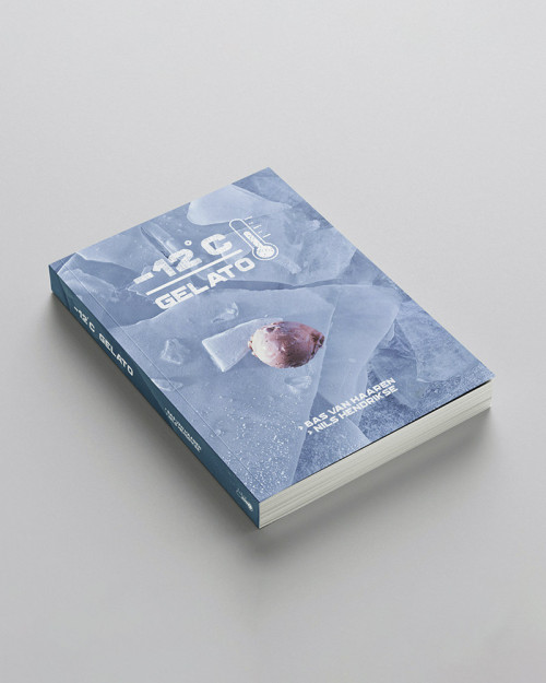 12°C Gelato book by Bas van Haaren and Nils Hendrikse, available at Books for Chefs 2