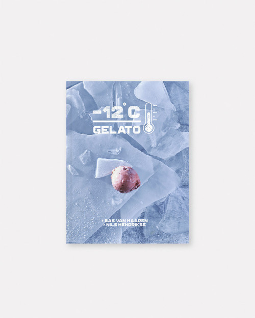 12°C Gelato book by Bas van Haaren and Nils Hendrikse, available at Books for Chefs