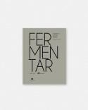 Fermentar libro de Lovferments. Fundamentos y técnicas de un arte milenario