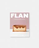 50 recetas de flanes por muchos grandes pasteleros. Flan libro de pastelería