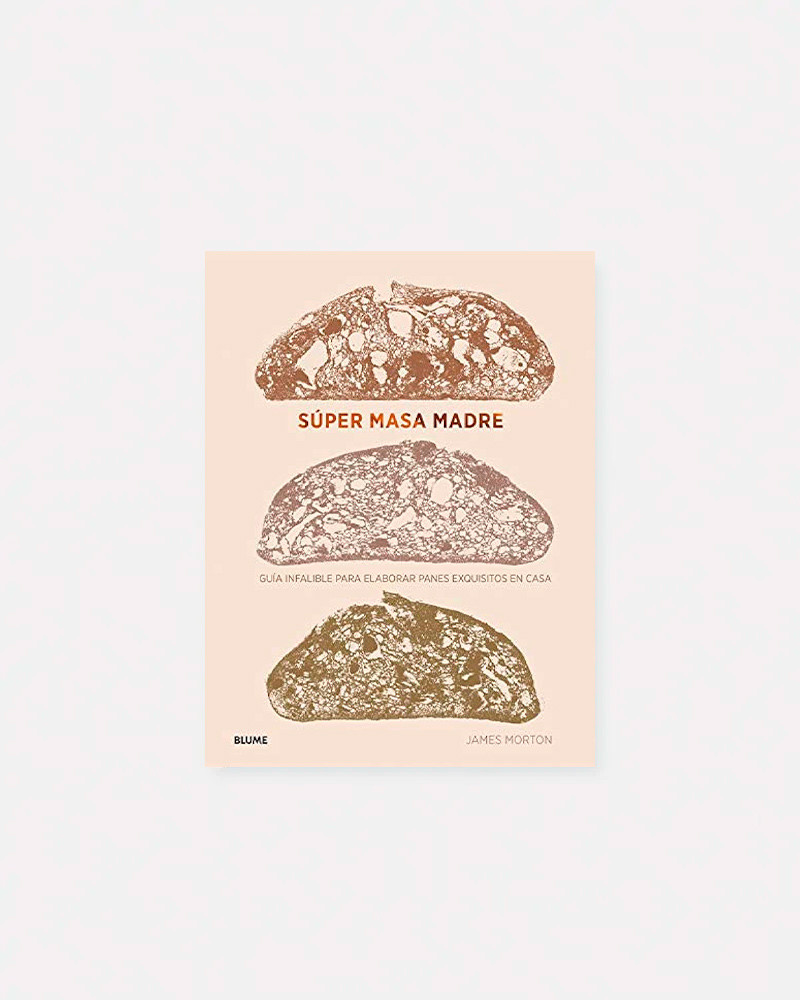 Book Super Sourdough: The Foolproof Guide to Making World-Class Bread at Home by James Morton
