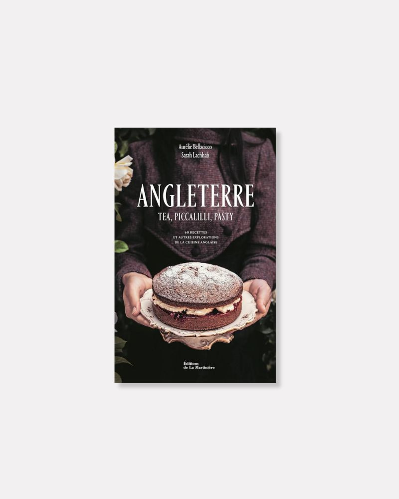 Book Angleterre: Tea, piccalilli, pasty - Aurélie Bellacicco, Sarah Lachhab
