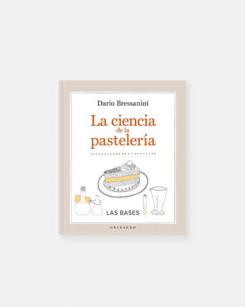 Book La Ciencia de la Pastelería by Dario Bressanini
