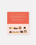 The Little Book of Chocolate: Desserts: Make Your Own Desserts at Home by Melanie Dupuis